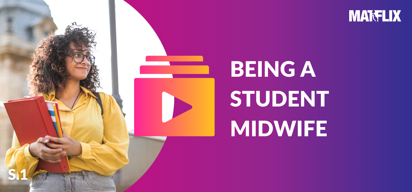 Being a Student Midwife