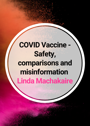 COVID Vaccine - safety comparisons and misinformation
