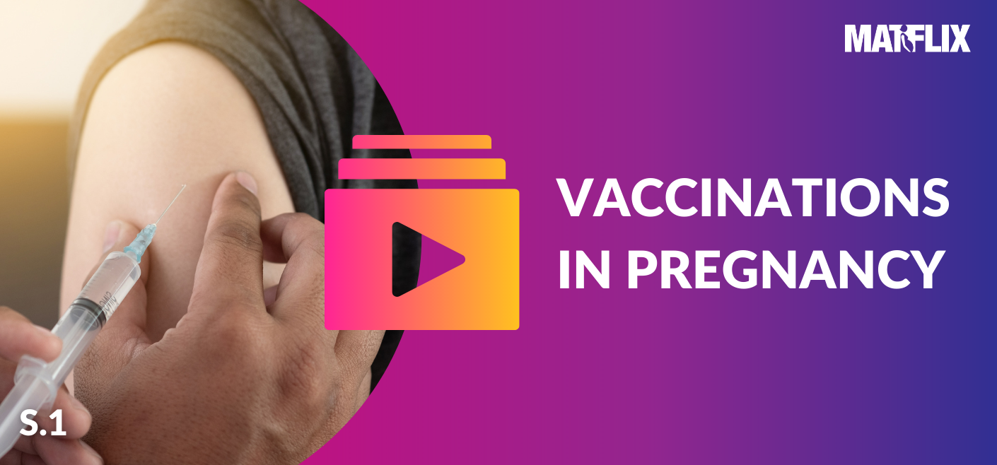 Vaccinations in Pregnancy