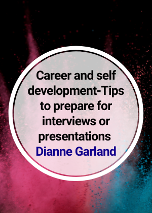 Career and self development-Tips to prepare for interviews or presentations
