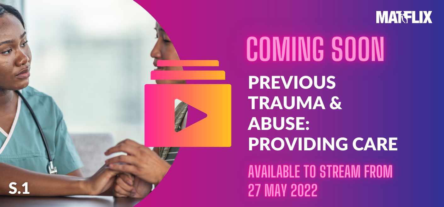 Previous trauma and abuse providing care - coming soon