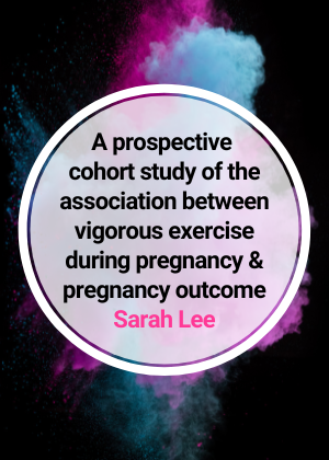 A prospective cohort study of the association between vigorous exercise during pregnancy & pregnancy outcome