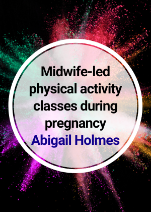 Midwife-led physical activity classes during pregnancy