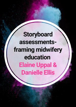 Storyboard assessments- framing midwifery education