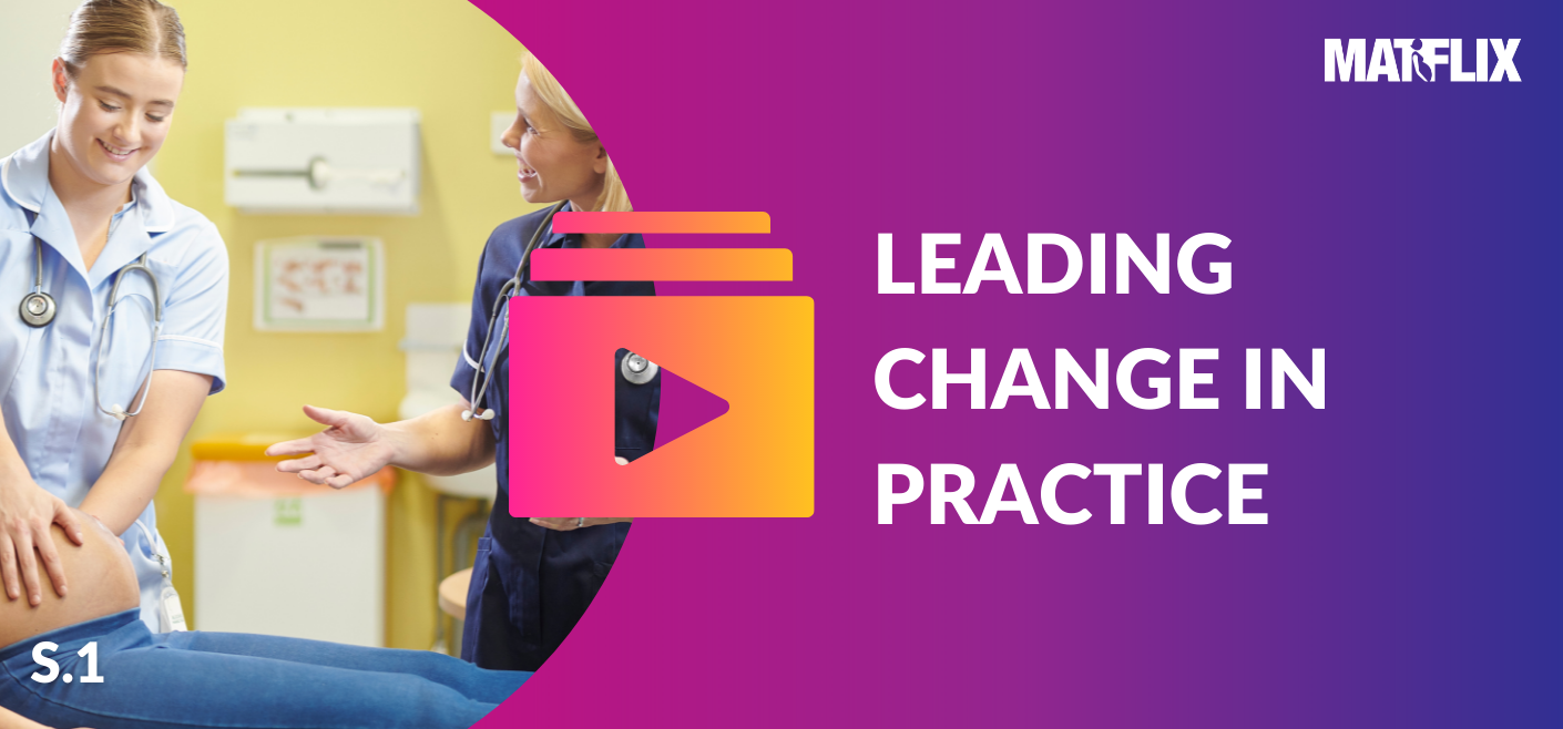 Leading Change in Practice