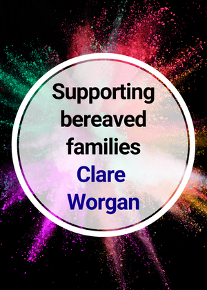Supporting bereaved families