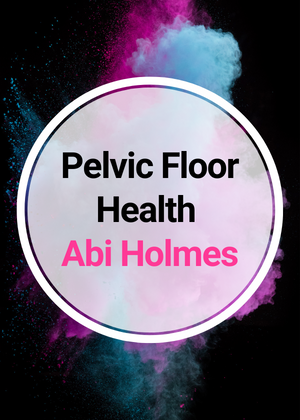 Pelvic Floor Health