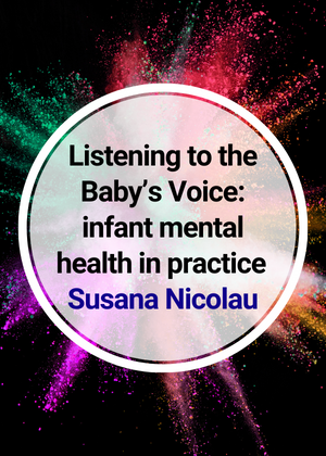 Listening to the Baby’s Voice_ infant mental health in practice