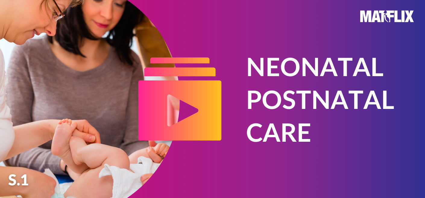 Neonatal Postnatal Care