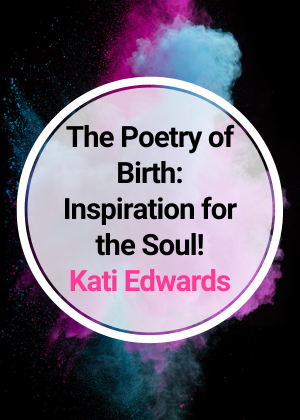 The Poetry of Birth_ Inspiration for the Soul