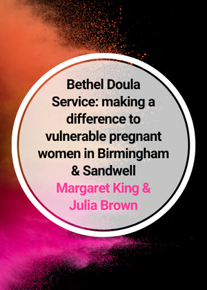 Bethel Doula Service_ making a difference to vulnerable pregnant women in Birmingham & Sandwell