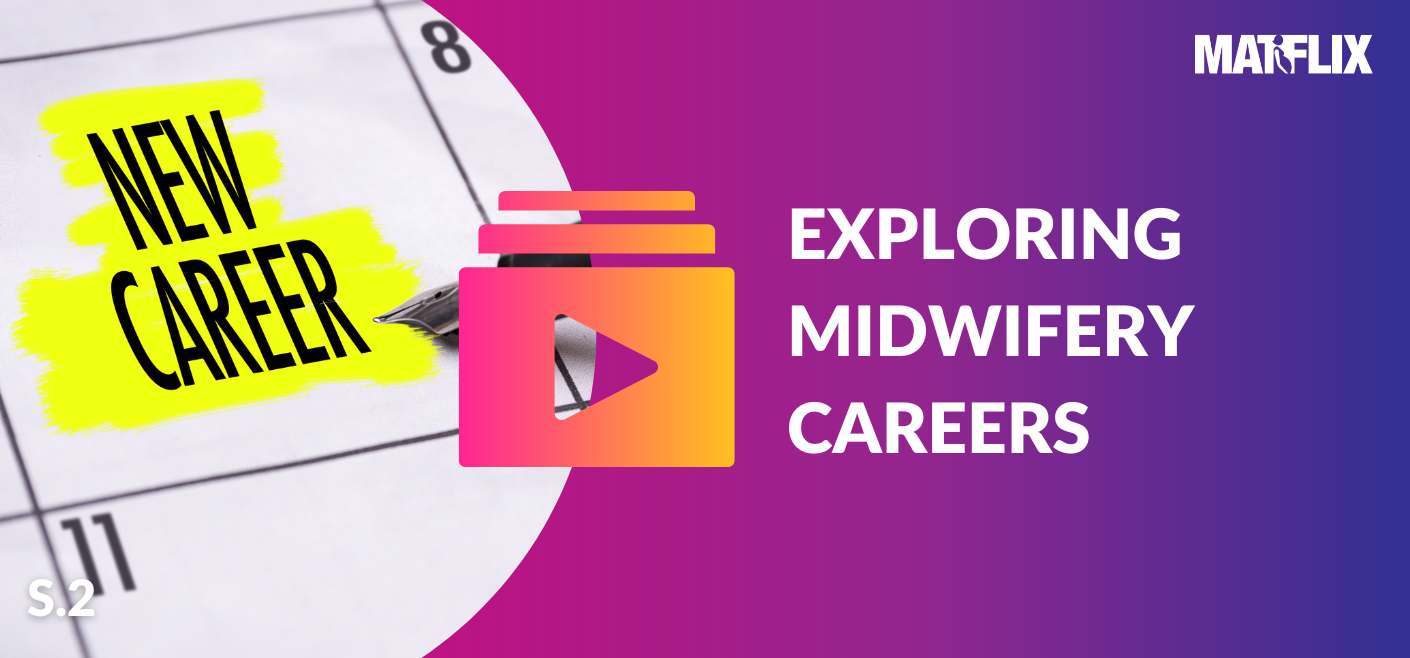 Exploring More Midwifery Careers